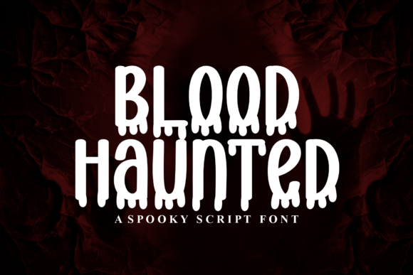 Blood Haunted Font Review: A Neat Display for Designers