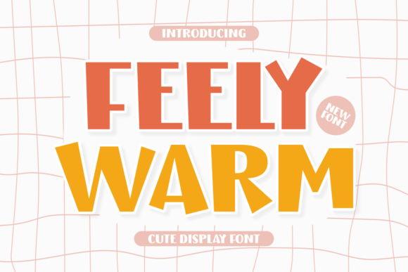 Feely Warm: A Joyful Display Font for Editorial Design