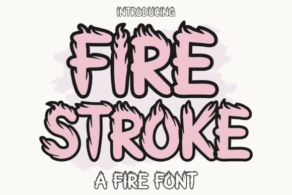 Firestroke: The Bold Display Font for Fiery Branding