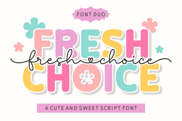 Fresh Choice Font: A Sweet Typeface for Makers