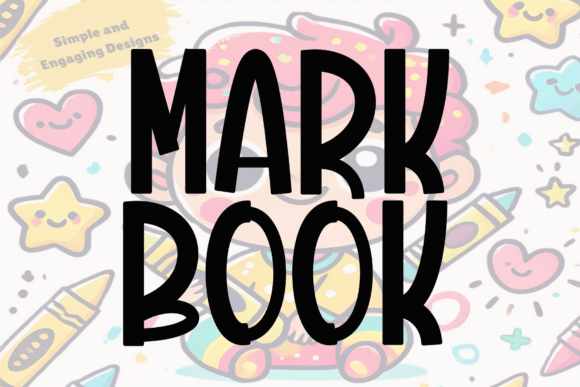 Mark Book: A Casual Display Font for Modern Branding