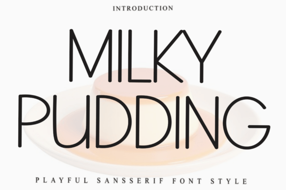 Milky Pudding: A Festive Display Font for Holiday Makers