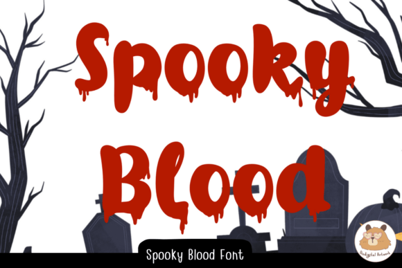 Spooky Blood: The Ultimate Halloween Display Font for Crafters