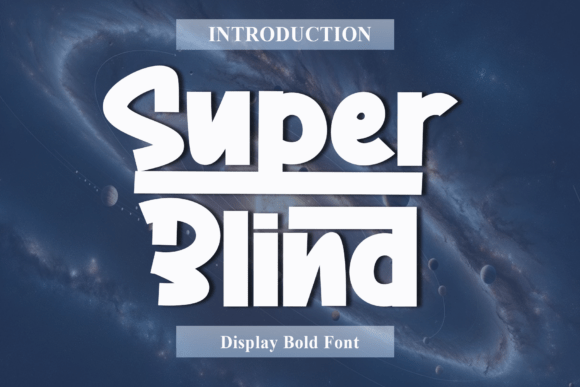 Super Blind Typeface for Bold Editorial Layouts