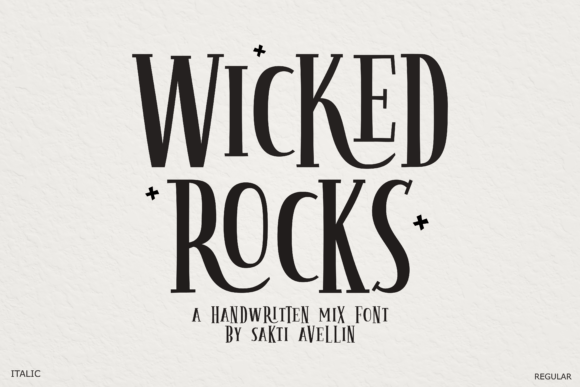 Wicked Rocks: A Hand-Crafted Display Font for Makers